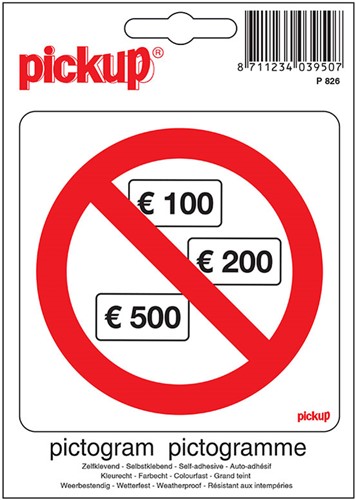 Pictogram sticker Pickup 10x10cm 'Geen biljetten €100-€200-€500'.
