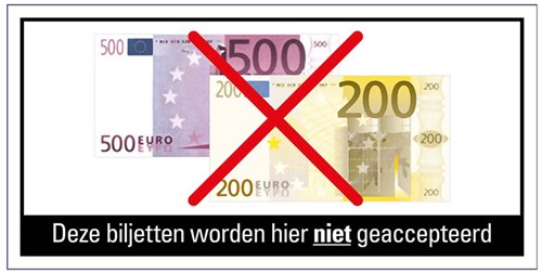 Pictogram sticker Pickup 10x20cm 'Deze biljetten worden hier niet geaccepteerd €200/€500'.