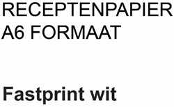 Printpapier Fastprint receptpapier A6 80 grams wit 2000 vel